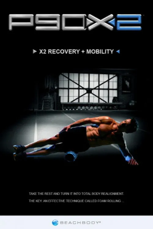 Portada de P90X2 - X2 Recovery + Mobility