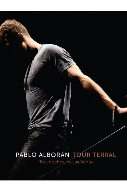 Póster de Pablo Alborán - Tour Terral (Tres Noches en Las Ventas)