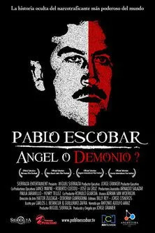 Póster de Pablo Escobar, ángel o demonio