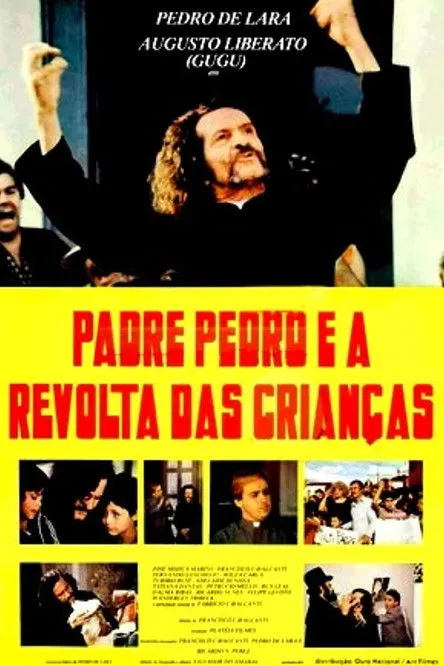 Pedro de Lara interpreta a Padre Pedro en Padre Pedro e a Revolta das Crianças