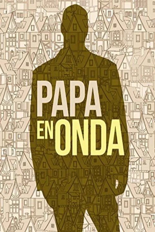 Póster de la película Papá en onda