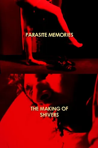 Joe Blasco interpreta a Self en Parasite Memories: The Making of 'Shivers'