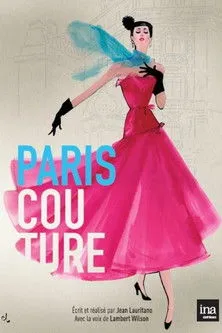 Póster de la película Paris Couture 1945-1968