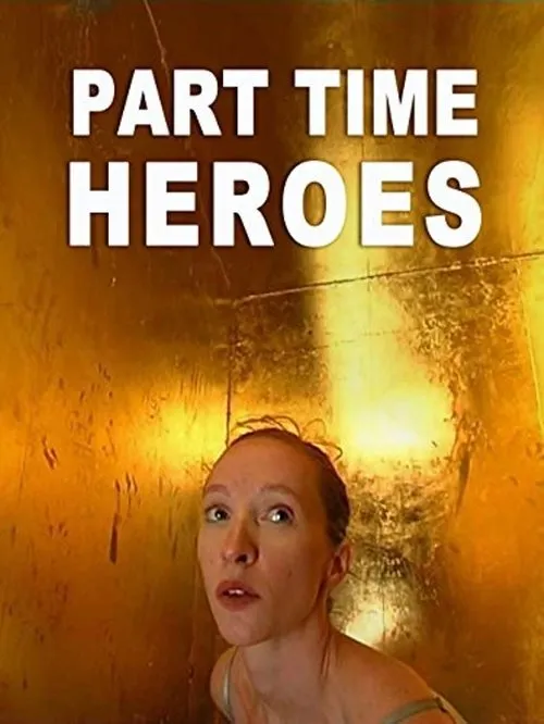 Stephanie Cumming interpreta a en Part Time Heroes