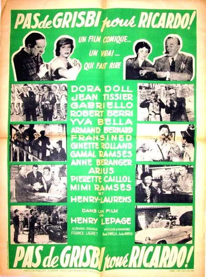 Ginette Rolland interpreta a  en Pas de grisbi pour Ricardo