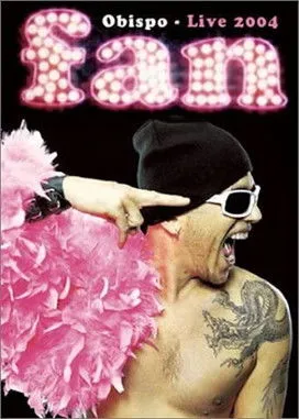 Pascal Obispo interpreta a Pascal Obispo en Pascal Obispo - Fan (Live 2004)