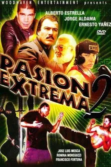 Ernesto Yáñez interpreta a en Pasion Extrema II