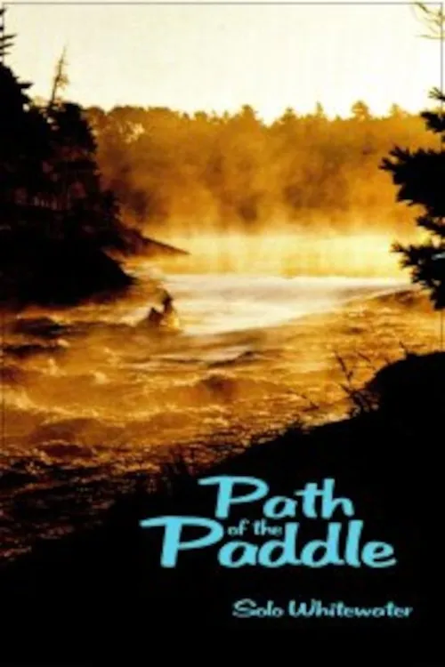 Bill Mason interpreta a Himself en Path of the Paddle: Solo Whitewater
