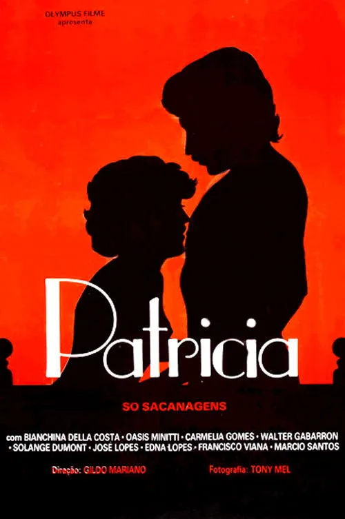 Póster de la película Patrícia, Só Sacanagem