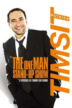 Patrick Timsit interpreta a  en Patrick Timsit - The One Man Stand-Up Show