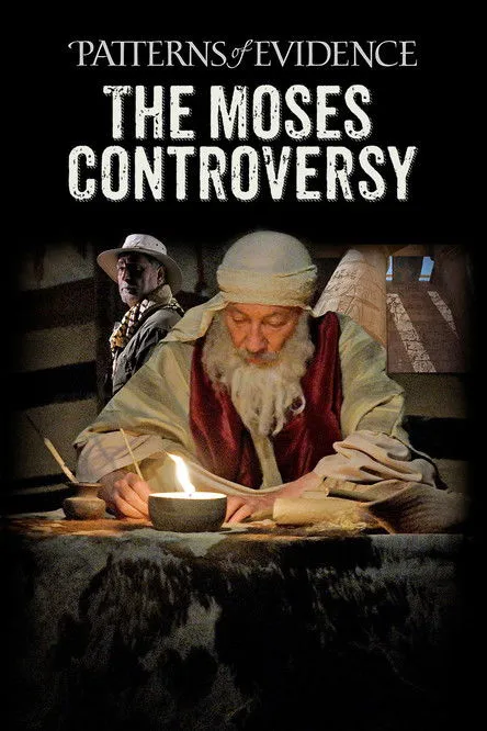 Póster de Patterns of Evidence: The Moses Controversy