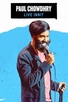 Póster de Paul Chowdhry: Live Innit