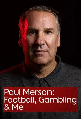 Paul Merson interpreta a Self en Paul Merson: Football, Gambling & Me