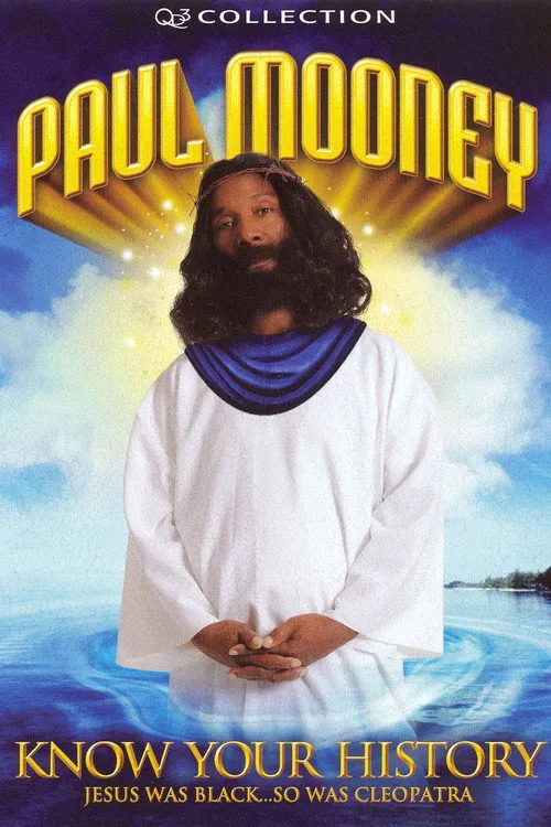 Póster de Paul Mooney: Know Your History - Jesus Is Black... So Was Cleopatra