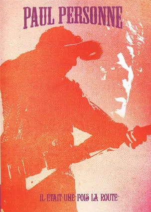 Paul Personne interpreta a Himself en Paul Personne - Il Etait Une Fois La Route