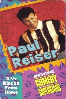 Paul Reiser interpreta a Self en Paul Reiser: 3 1/2 Blocks from Home