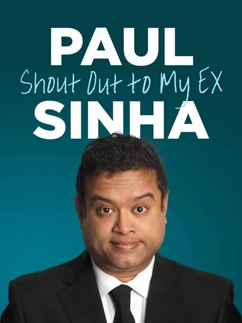 Paul Sinha interpreta a  en Paul Sinha: Shout Out To My Ex
