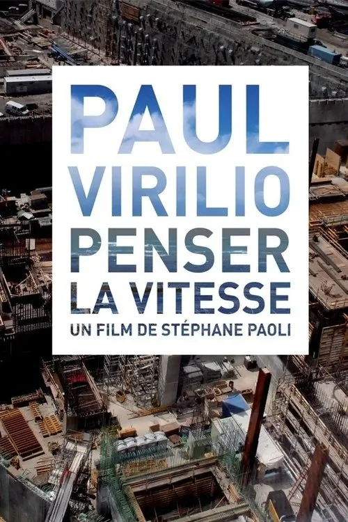 Paul Virilio interpreta a Self en Paul Virilio: Penser la vitesse
