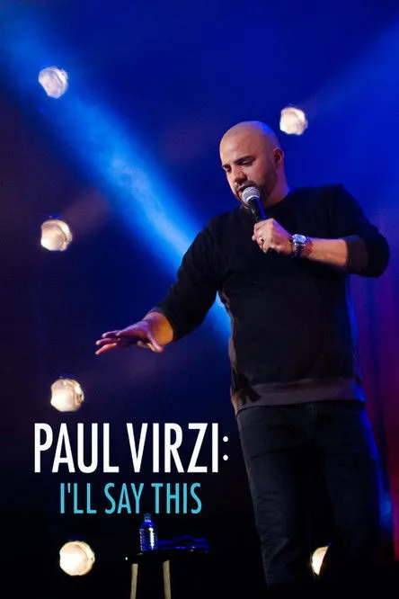 Paul Virzi interpreta a Himself en Paul Virzi: I'll Say This