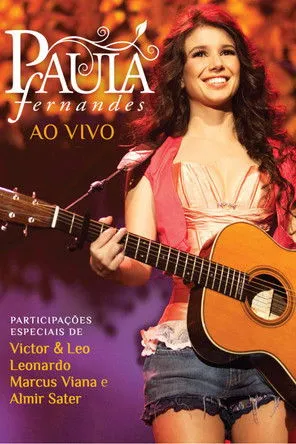 Paula Fernandes interpreta a en Paula Fernandes: Ao Vivo