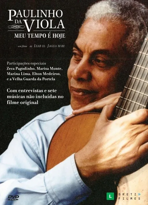 Póster de Paulinho da Viola: Meu Tempo É Hoje