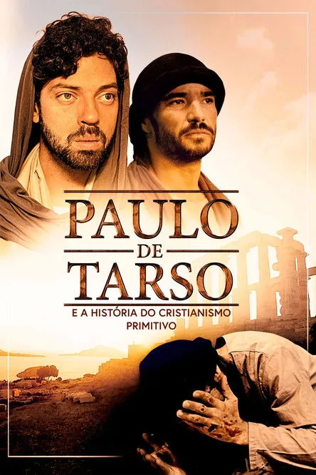 Póster de Paulo de Tarso y la historia del Cristianismo primitivo