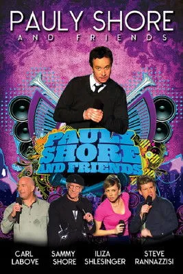 Póster de Pauly Shore & Friends