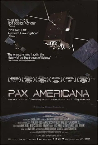 Póster de Pax Americana y la conquista militar del espacio