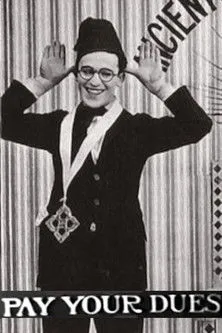 Frank Daniels interpreta a  en Pay Your Dues