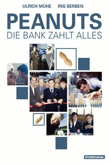 Póster de la película Peanuts – Die Bank zahlt alles