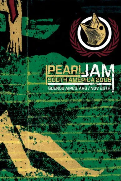 Póster de Pearl Jam: Buenos Aires 2005 - Night 2  [Frontviewmirror]