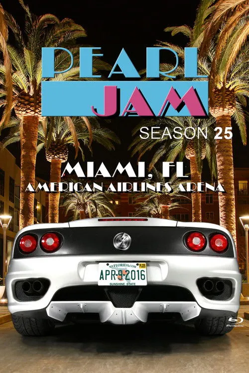 Póster de la película Pearl Jam: Miami 2016