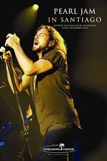 Póster de Pearl Jam: Santiago 2005