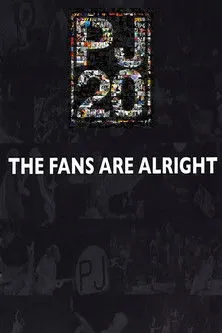 Póster de la película Pearl Jam Twenty - The Fans Are Alright