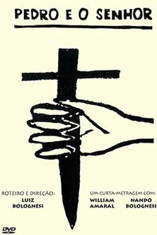 Luiz Bolognesi interpreta a Pai en Pedro e o Senhor