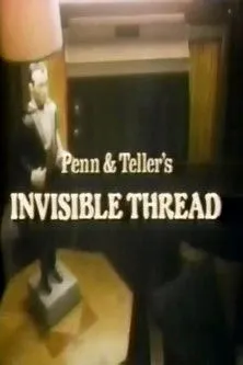 Penn Jillette interpreta a Penn en Penn & Teller's Invisible Thread