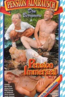 Portada de Pension Almrausch 3: Pension Immergeil