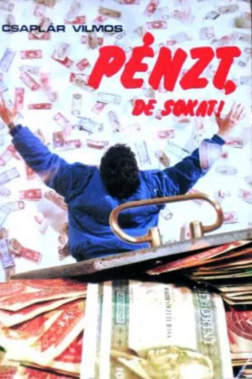 Portada de Pénzt, de sokat!