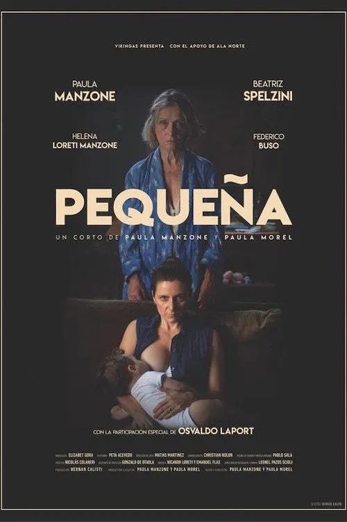 Paula Manzone interpreta a en Pequeña