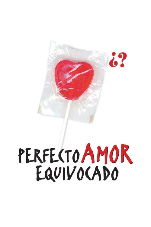 Póster de Perfecto amor equivocado