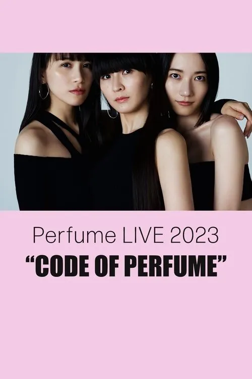 ???? interpreta a en Perfume LIVE 2023 “CODE OF PERFUME”