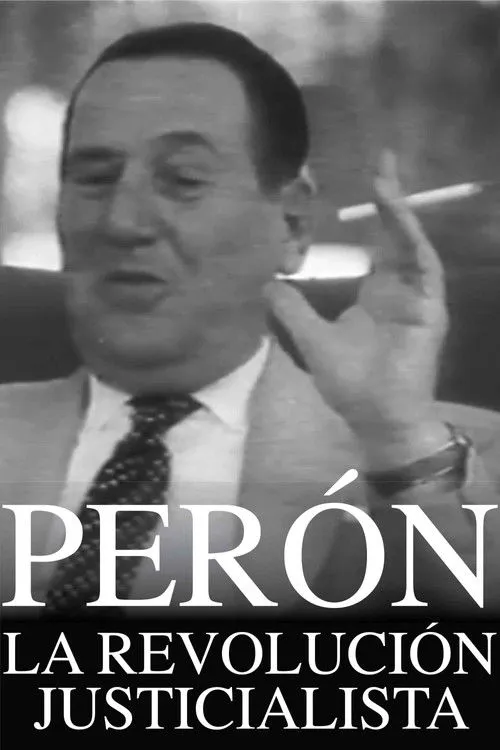 Póster de la película Perón: La revolución justicialista