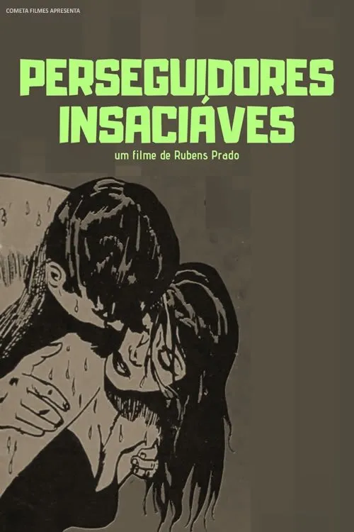 Laurente Caraguá interpreta a en Perseguidores Insaciáveis