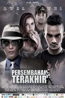 Póster de Persembahan Terakhir the Movie