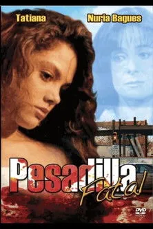 Tatiana interpreta a en Pesadilla Fatal