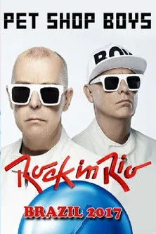 Póster de Pet Shop Boys: Rock in Rio 2017