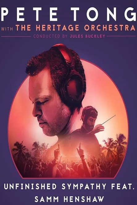 Póster de Pete Tong Live & The Heritage Orchestra