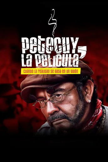 Póster de la película Petecuy, La Película