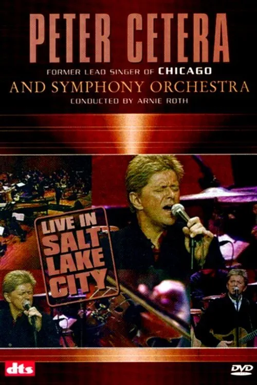 Póster de Peter Cetera: Live in Salt Lake City