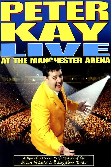 Peter Kay interpreta a Himself en Peter Kay: Live at the Manchester Arena
